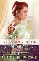 Verloren vrijheid - Christine Johnson - ebook