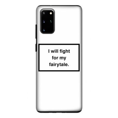 Fight for my fairytale: Samsung Galaxy S20 Plus Tough Case