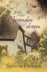 Gevonden droom - Simone Foekens - ebook