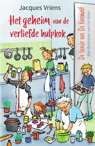 Het geheim van de verliefde hulpkok - Jacques Vriens - ebook