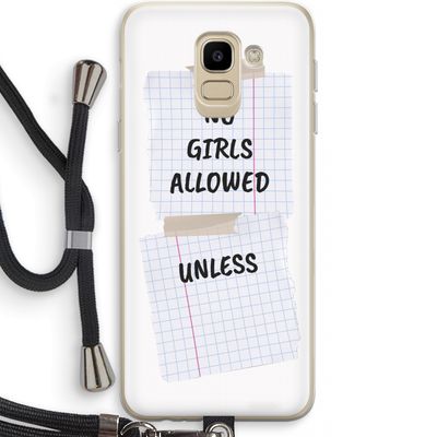 No Girls Allowed Unless: Samsung Galaxy J6 (2018) Transparant Hoesje met koord