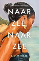 Naar zee, naar zee - Lidija Hilje - ebook