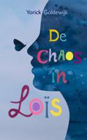 De chaos in Loïs (Paperback)