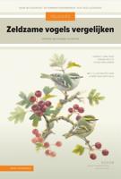Veldgids Zeldzame vogels vergelijken (Hardback)