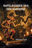 Rafelranden van een Kampong - Marian Puijk - ebook