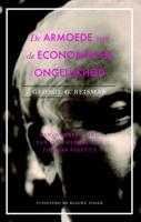 De armoede van economische gelijkheid (Paperback) De armoede van economische gelijkheid (Paperback)