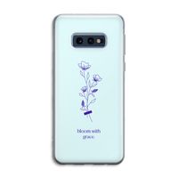 Bloom with grace: Samsung Galaxy S10e Transparant Hoesje Bloom with grace: Samsung Galaxy S10e Transparant Hoesje