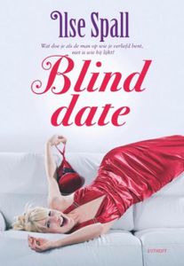 Blind date - Ilse Spall - ebook