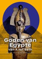 Goden van Egypte, van A tot Seth (Paperback)