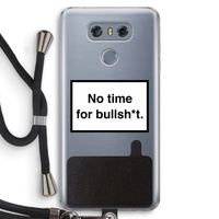 No time: LG G6 Transparant Hoesje met koord