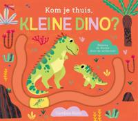 Kom je thuis, kleine dino? (Kartonboek)