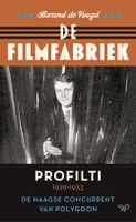 De filmfabriek - Barend de Voogd - ebook