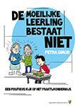 De moeilijke leerling bestaat niet (Paperback)