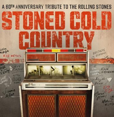 Various Artists - Stoned Cold Country (A 60th Anniversary Tribute To The Rolling Stones) LP