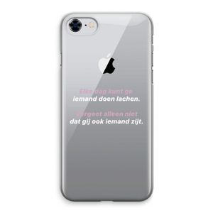 gij zijt ook iemand: iPhone 8 Transparant Hoesje