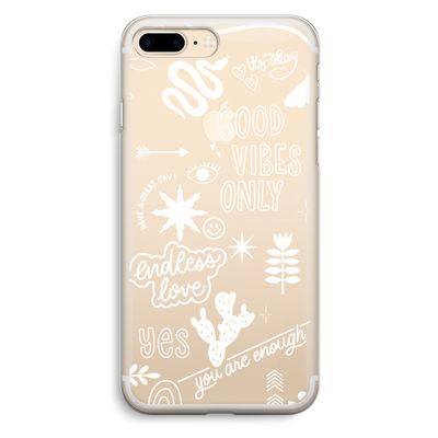 Good vibes: iPhone 7 Plus Transparant Hoesje