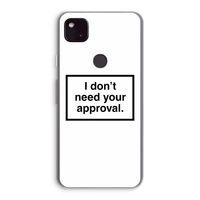 Don't need approval: Google Pixel 4a 5G Transparant Hoesje
