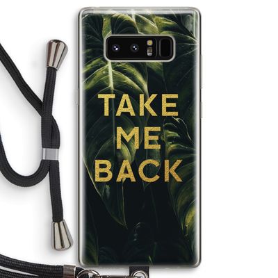 Take me back: Samsung Galaxy Note 8 Transparant Hoesje met koord