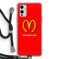 I'm lovin' you: OnePlus 9 Transparant Hoesje met koord