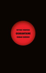 Quarantaine - Wytske Versteeg - ebook