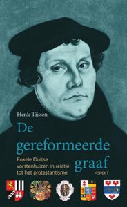 De gereformeerde graaf - Henk Tijssen - ebook