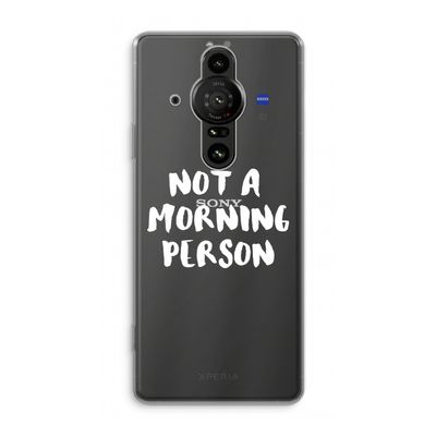 Morning person: Sony Xperia Pro-I Transparant Hoesje