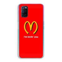 I'm lovin' you: Oppo A92 Transparant Hoesje