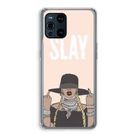 Slay All Day: Oppo Find X3 Transparant Hoesje