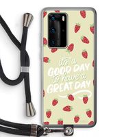 Don't forget to have a great day: Huawei P40 Pro Transparant Hoesje met koord