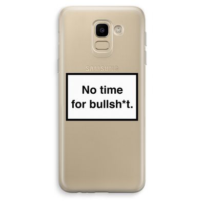 No time: Samsung Galaxy J6 (2018) Transparant Hoesje