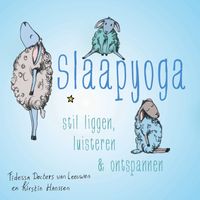 Slaapyoga Stil Liggen, Luisteren en Ontspannen