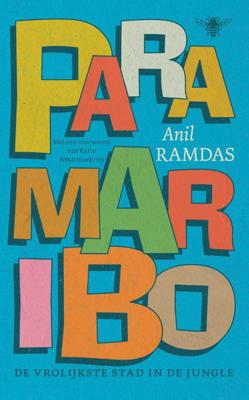 Paramaribo, de vrolijkste stad in de jungle (Paperback)
