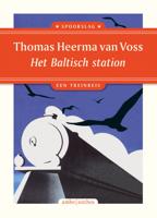 Reisverhaal Spoorslag Het Baltisch station | Thomas Heerma van Voss