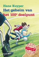 Het geheim van het 100e doelpunt - Hans Kuyper - ebook