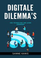 Digitale Dilemma's - Sanne Kanis - ebook