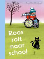 Roos rolt naar school (Hardback)