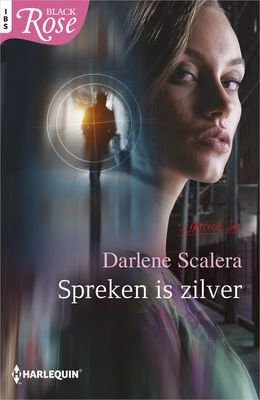 Spreken is zilver - Darlene Scalera - ebook