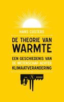 De theorie van warmte - Hans Custers - ebook