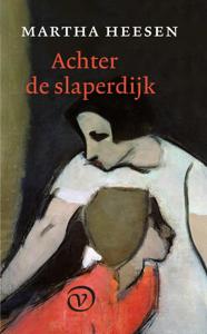 Achter de slaperdijk (Paperback)