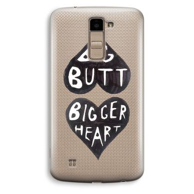 Big butt bigger heart: LG K10 (2016) Transparant Hoesje