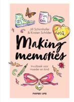 Making memories (Hardback)