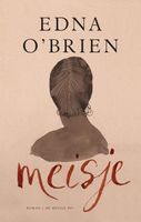 Meisje - Edna O'Brien - ebook