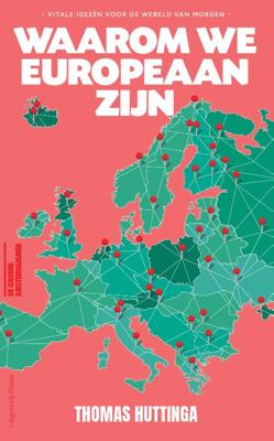 Waarom we Europeaan zijn (Paperback)