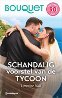 Schandalig voorstel van de tycoon - Lorraine Hall - ebook