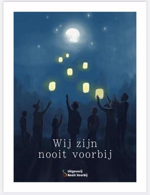 Wij zijn nooit voorbij (Hardback)
