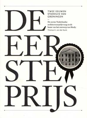 De eerste prijs (Paperback)