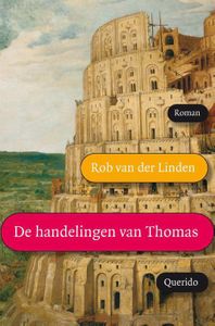 De handelingen van Thomas - Rob van der Linden - ebook