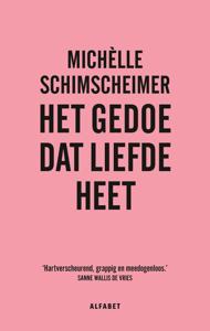 Het gedoe dat liefde heet (Paperback)