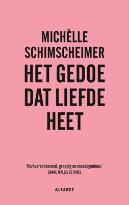 Het gedoe dat liefde heet (Paperback)