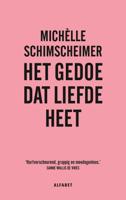Het gedoe dat liefde heet (Paperback)